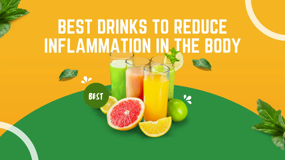 Best Drinks to Reduce Inflammation in the Body